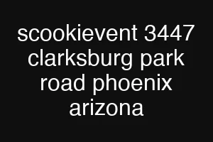 scookievent 3447 clarksburg park road phoenix arizona