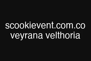 scookievent.com.co veyrana velthoria